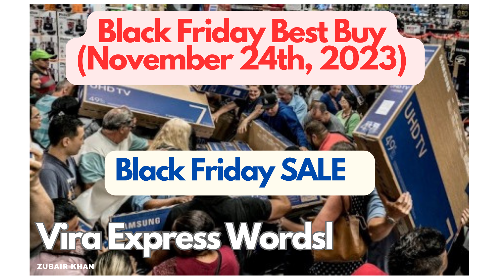Black Friday Best Buy (November 24th, 2023)