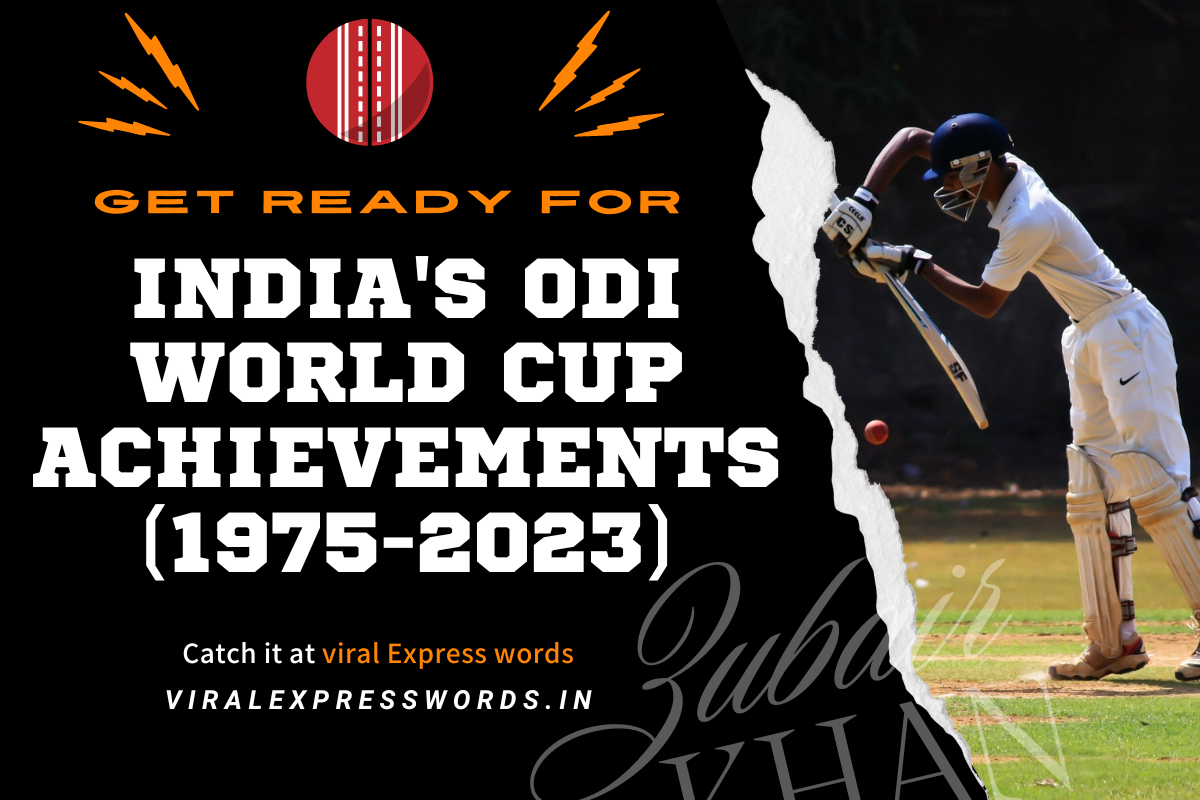 India's ODI World Cup Triumphs Achievements (1975-2023)
