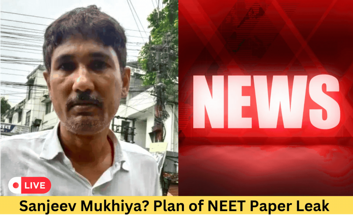 Sanjeev Mukhiya’s Alleged Role in the NEET Paper Leak